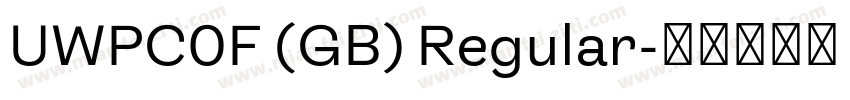 UWPC0F (GB) Regular字体转换